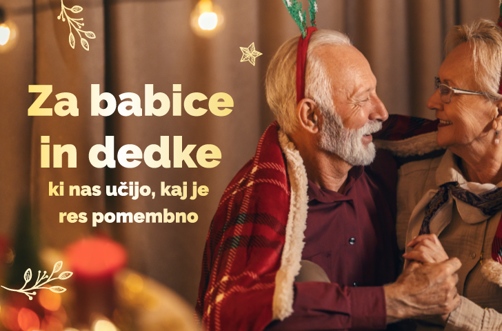 Za babice in dedke, ki nas učijo, kaj je res pomembno